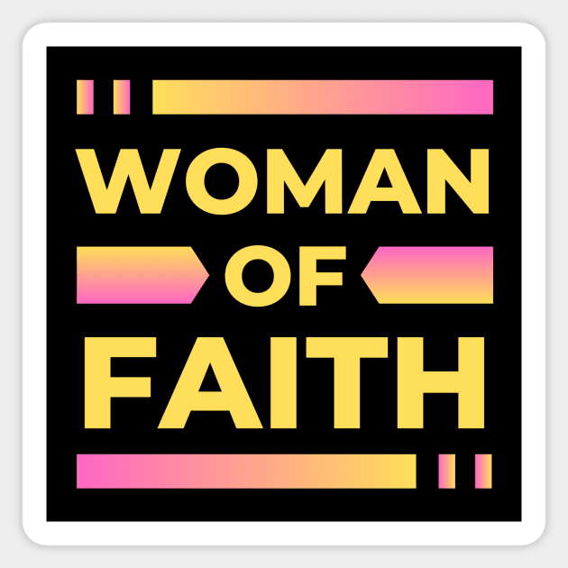 Woman Of Faith | Christian Sticker by All Things Gospel